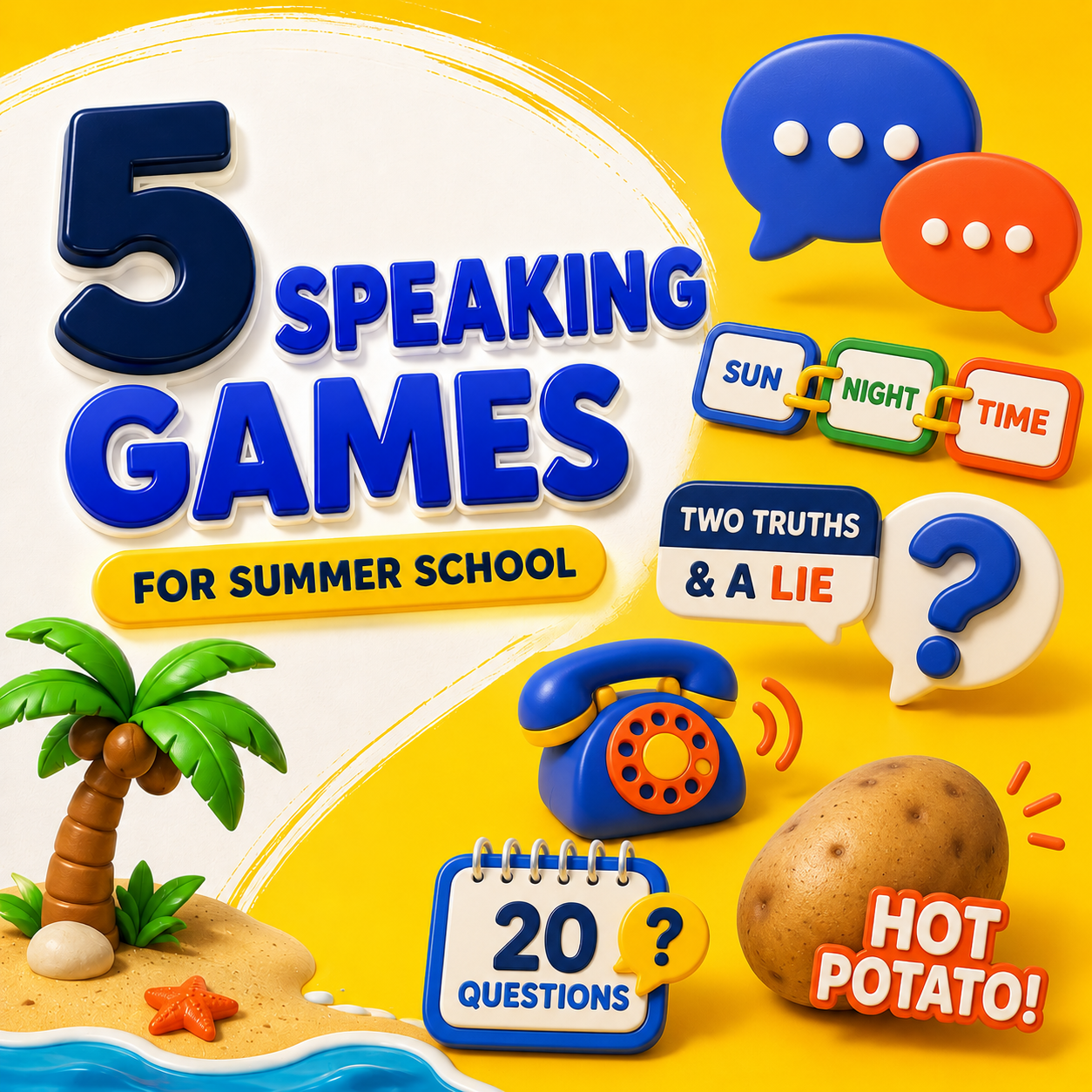 Summer Speaking Toolkit - 5 ESL Speaking Games & Activities
